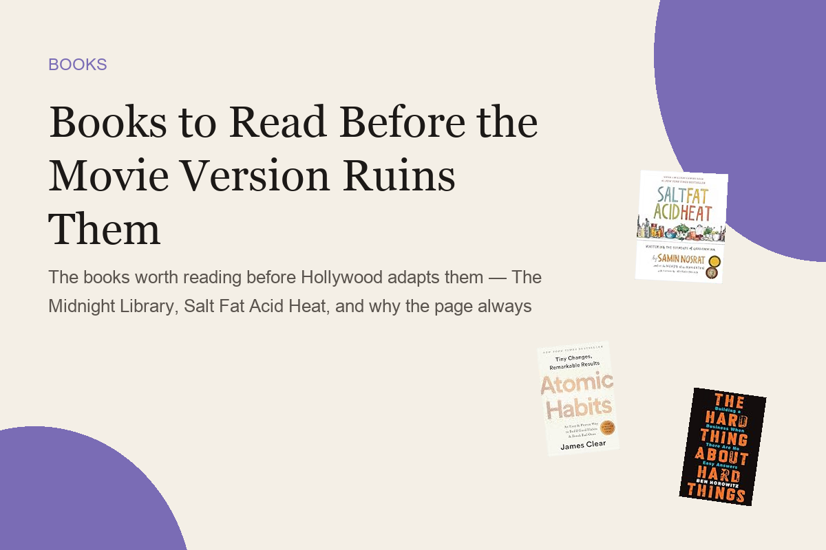 Books to Read Before the Movie Version Ruins Them