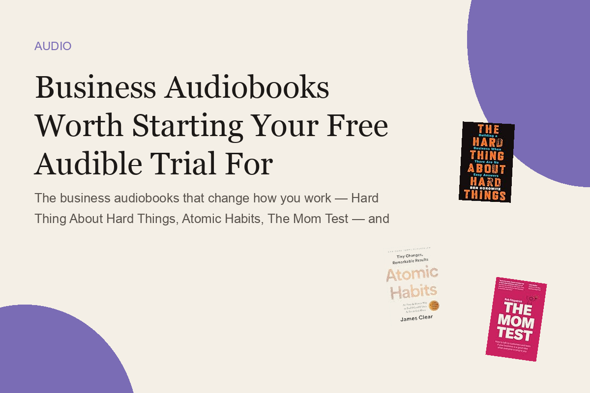 Business Audiobooks Worth Starting Your Free Audible Trial For