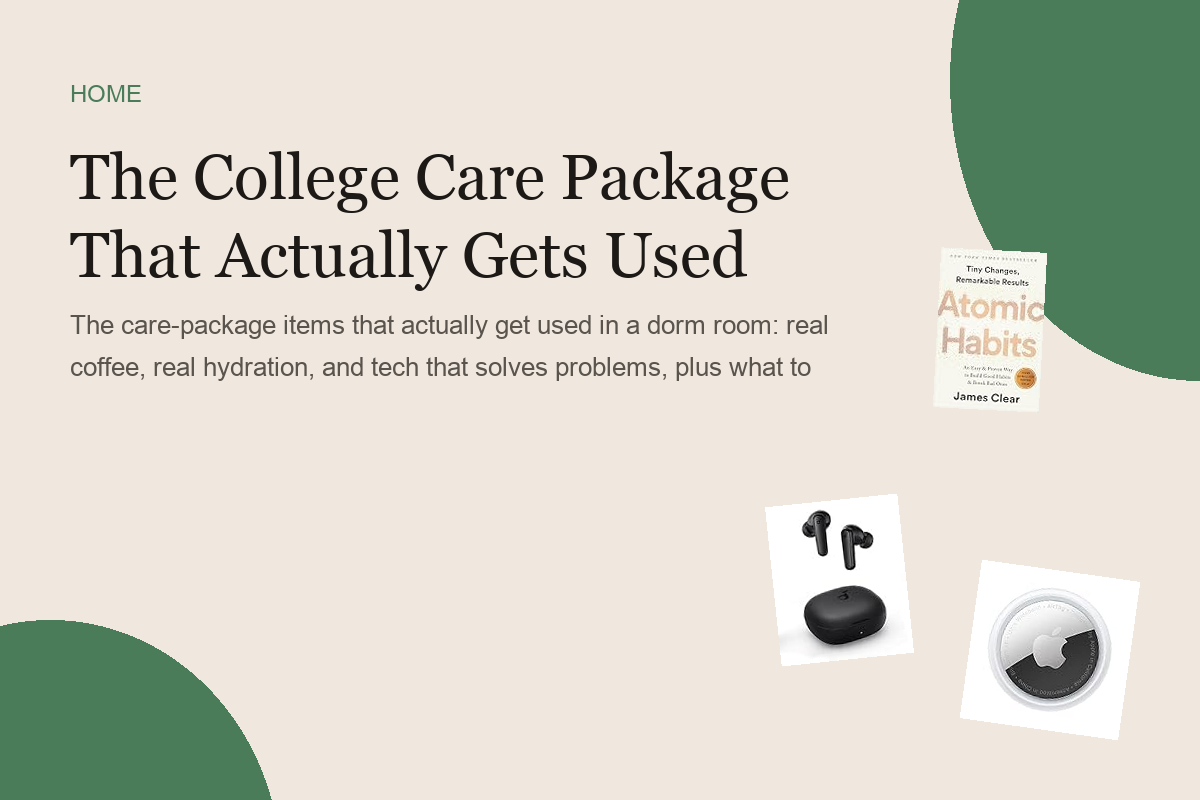 The College Care Package That Actually Gets Used