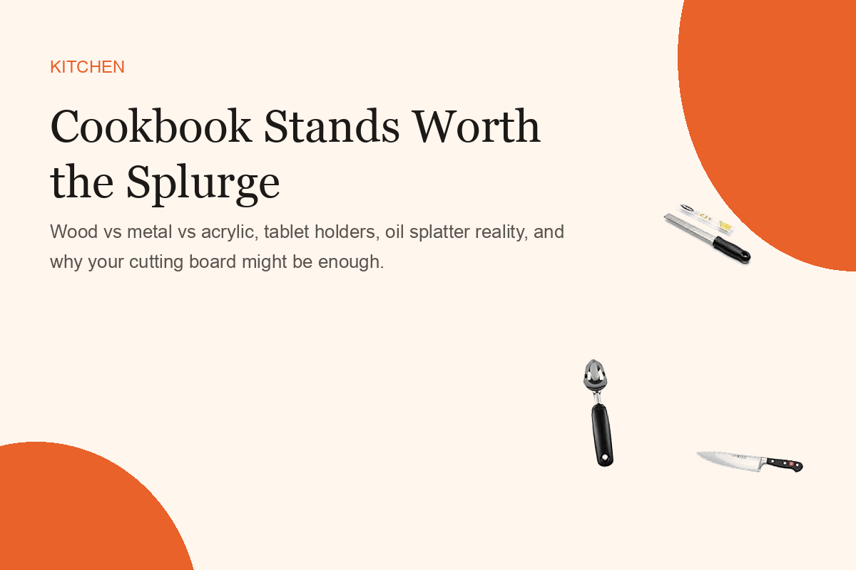 Cookbook Stands Worth the Splurge