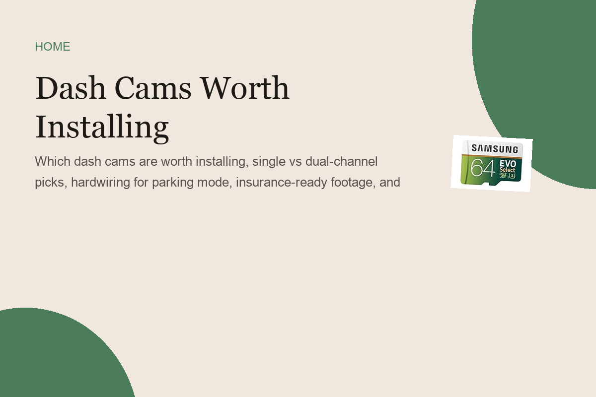 Dash Cams Worth Installing