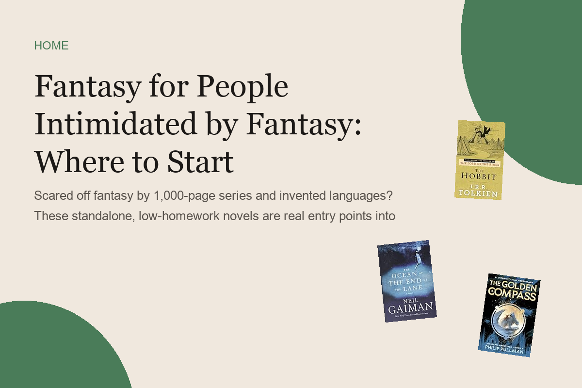 Fantasy for People Intimidated by Fantasy: Where to Start