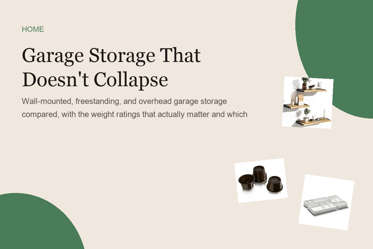Garage Storage That Doesn't Collapse