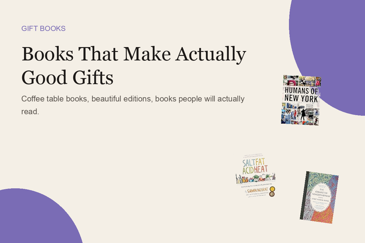 Books That Make Actually Good Gifts