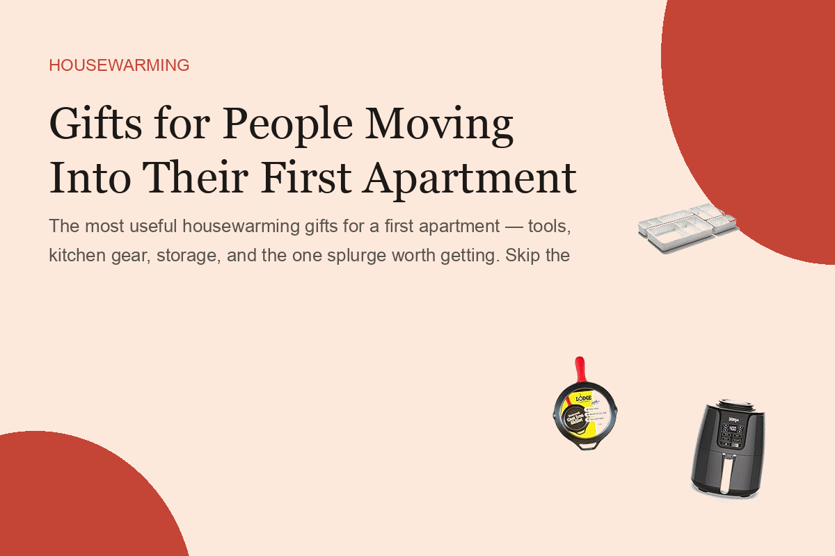 Gifts for People Moving Into Their First Apartment