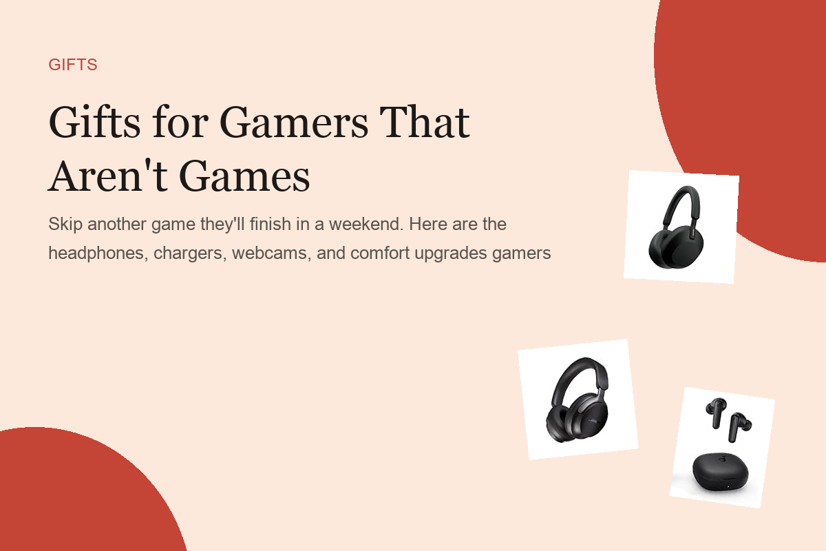 Gifts for Gamers That Aren't Games