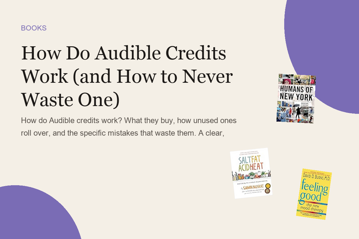 How Do Audible Credits Work (and How to Never Waste One)