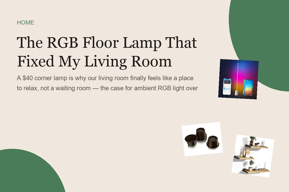 The RGB Floor Lamp That Fixed My Living Room