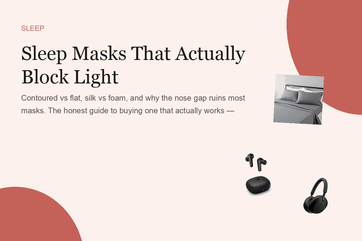 Sleep Masks That Actually Block Light