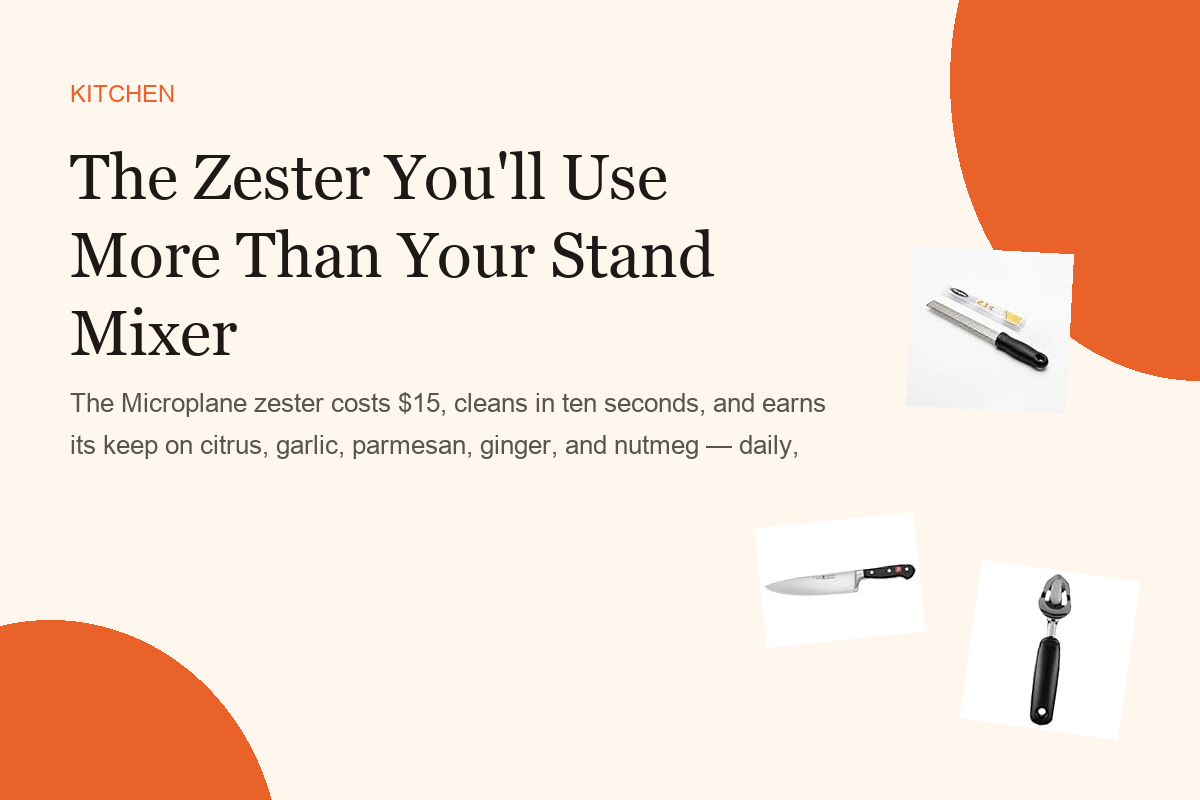The Zester You'll Use More Than Your Stand Mixer