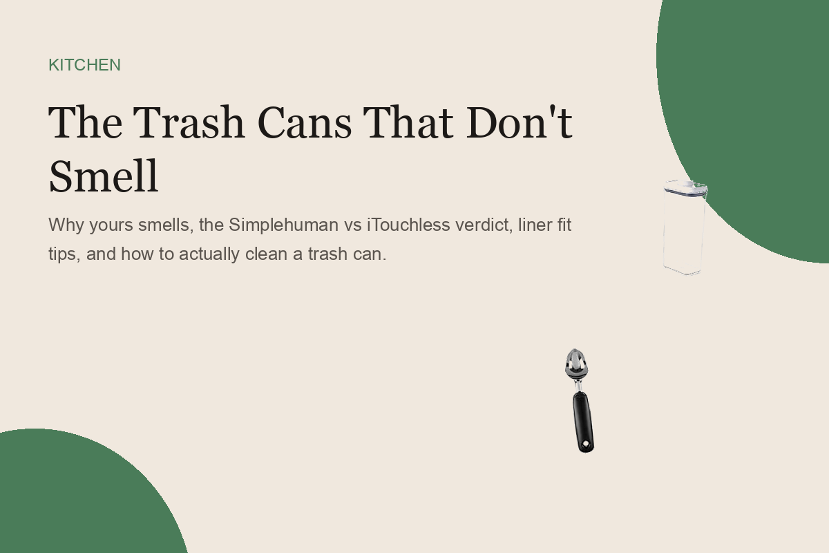 The Trash Cans That Don't Smell