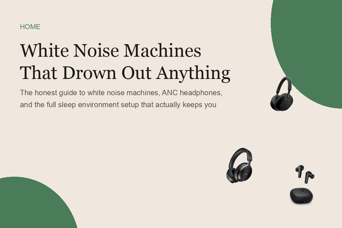White Noise Machines That Drown Out Anything
