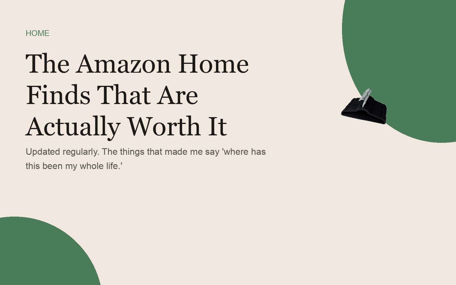 The Amazon Home Finds That Are Actually Worth It